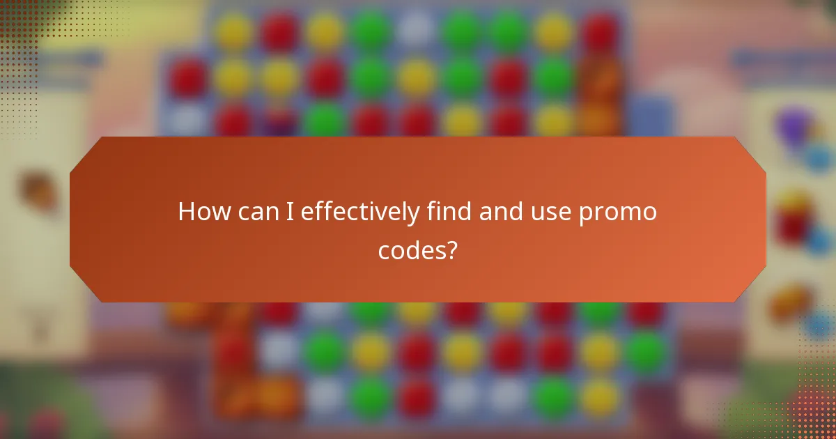 How can I effectively find and use promo codes?