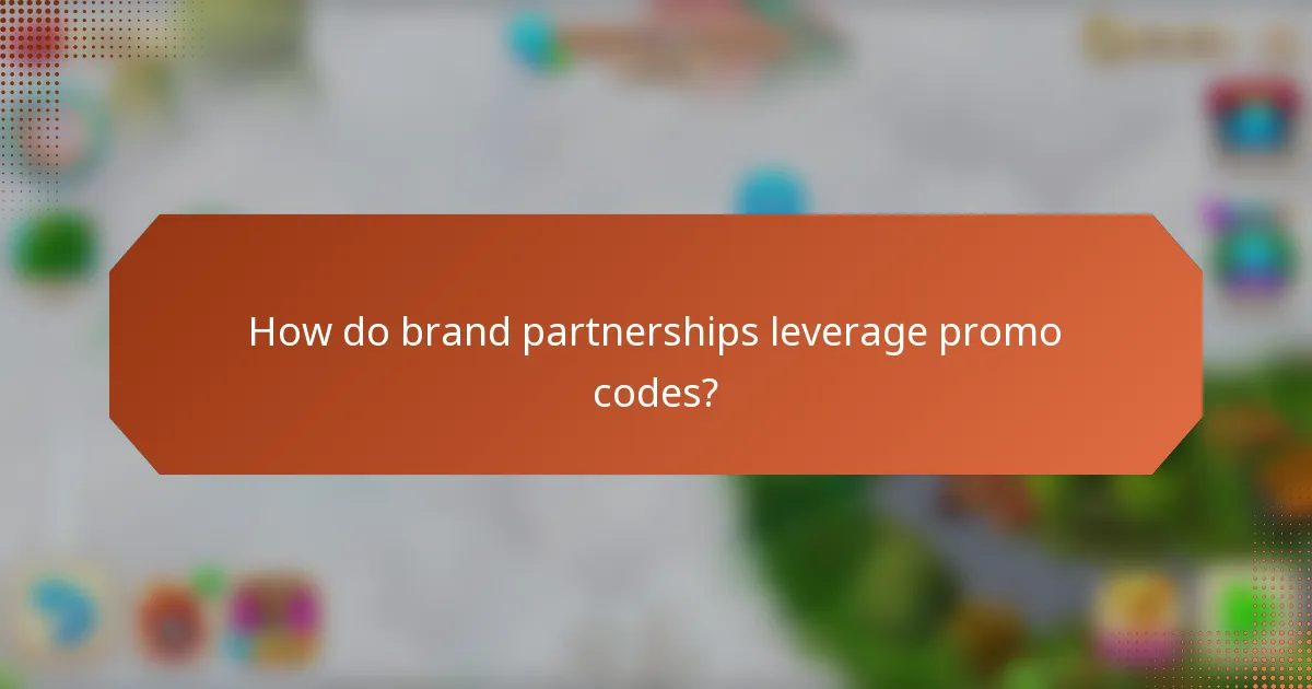 How do brand partnerships leverage promo codes?