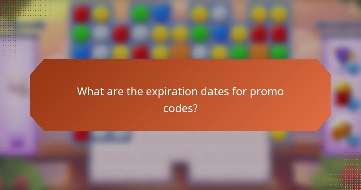 What are the expiration dates for promo codes?