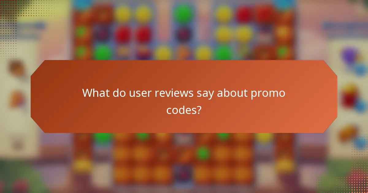 What do user reviews say about promo codes?