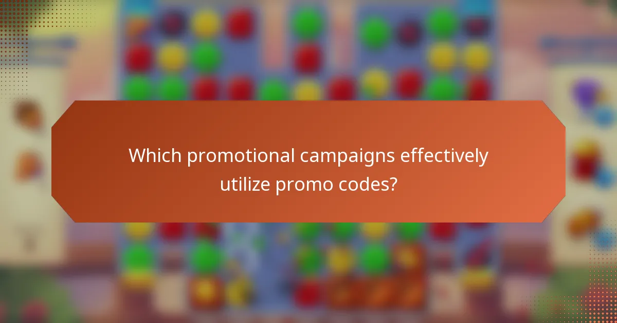 Which promotional campaigns effectively utilize promo codes?